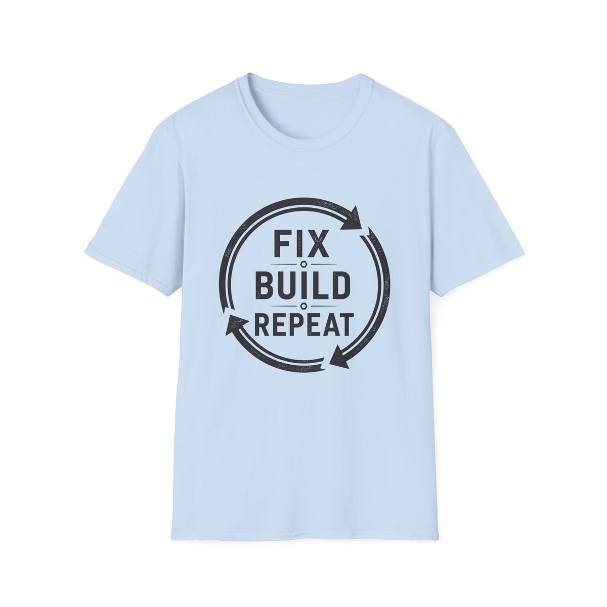 Fix Build Repeat T-Shirt