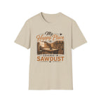 Happy Pace Is Covered In Sawdust T-Shirt