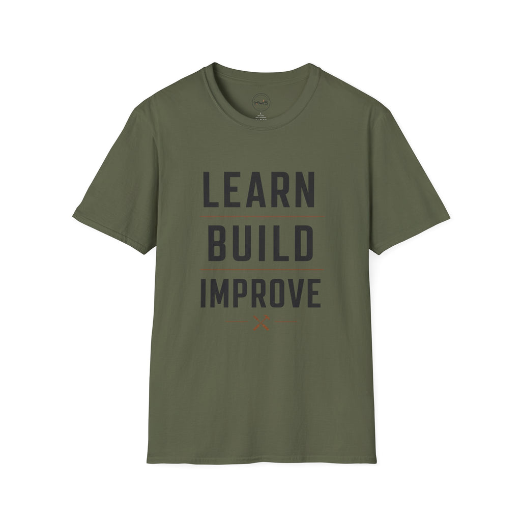 Learn Build Improve T-Shirt