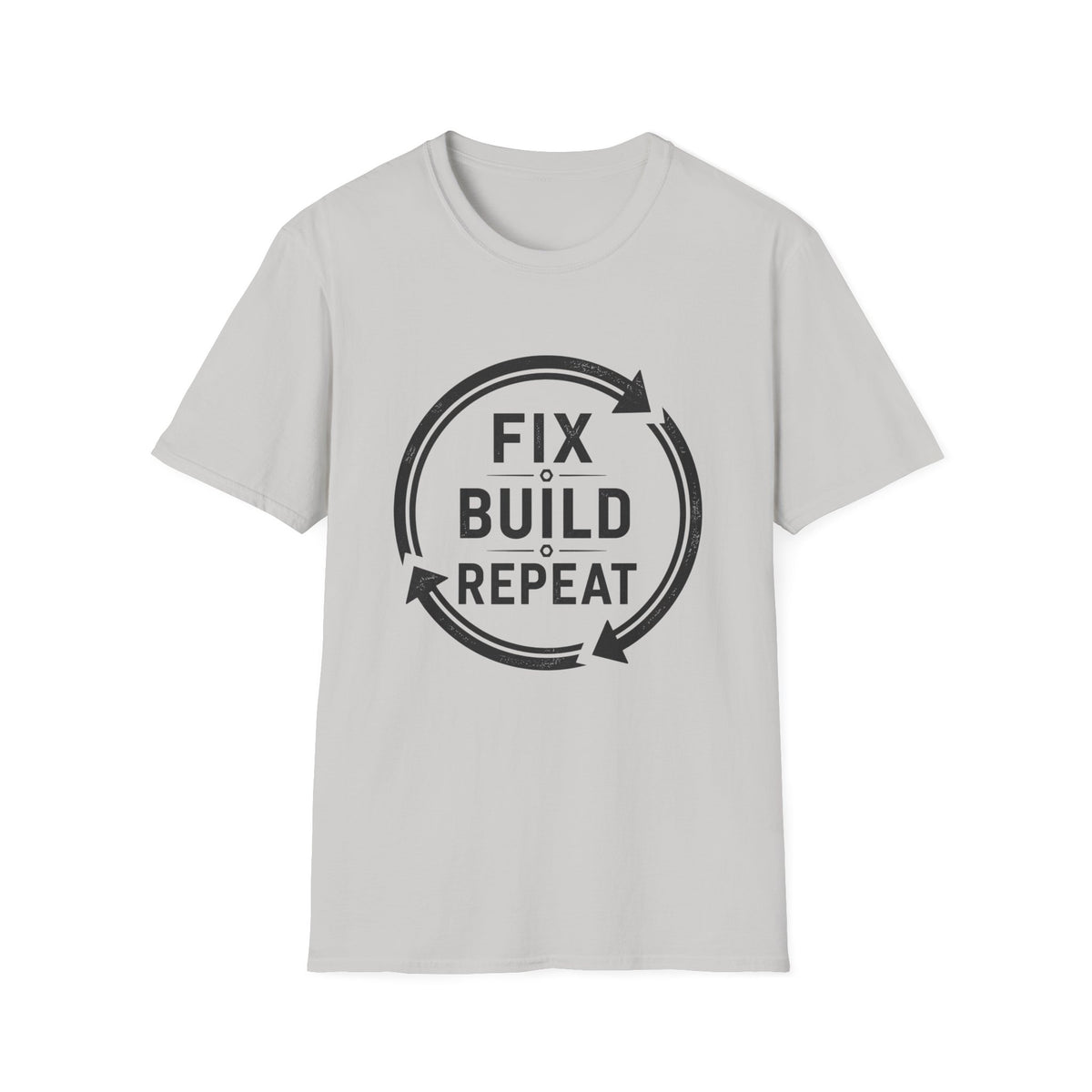 Fix Build Repeat T-Shirt