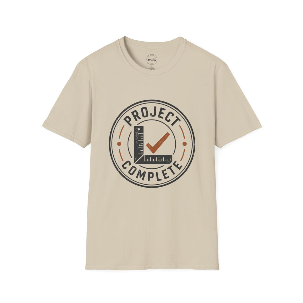 Project Complete T-Shirt