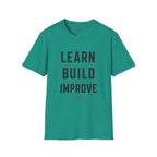 Learn Build Improve T-Shirt