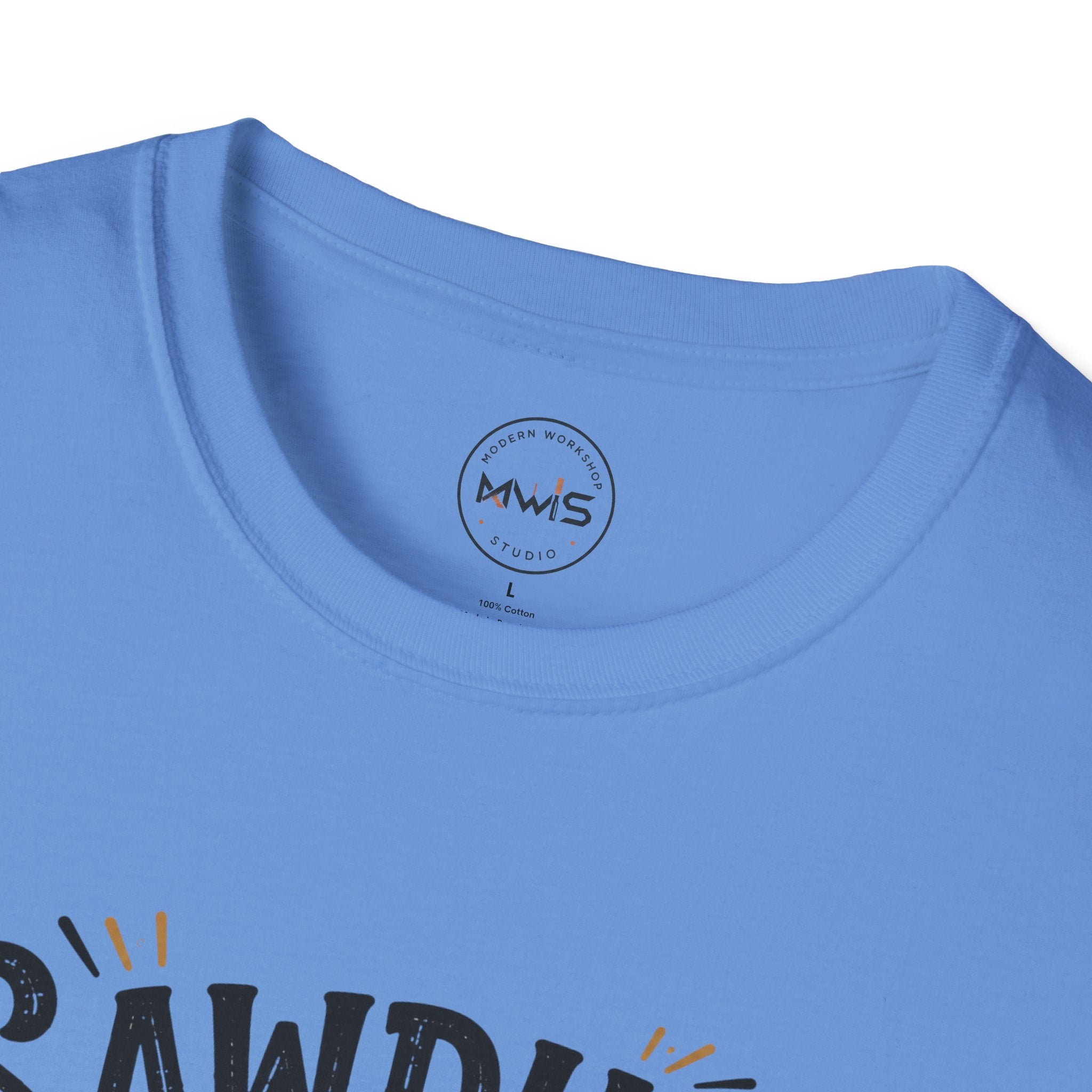 Sawdust is My Glitter T-Shirt