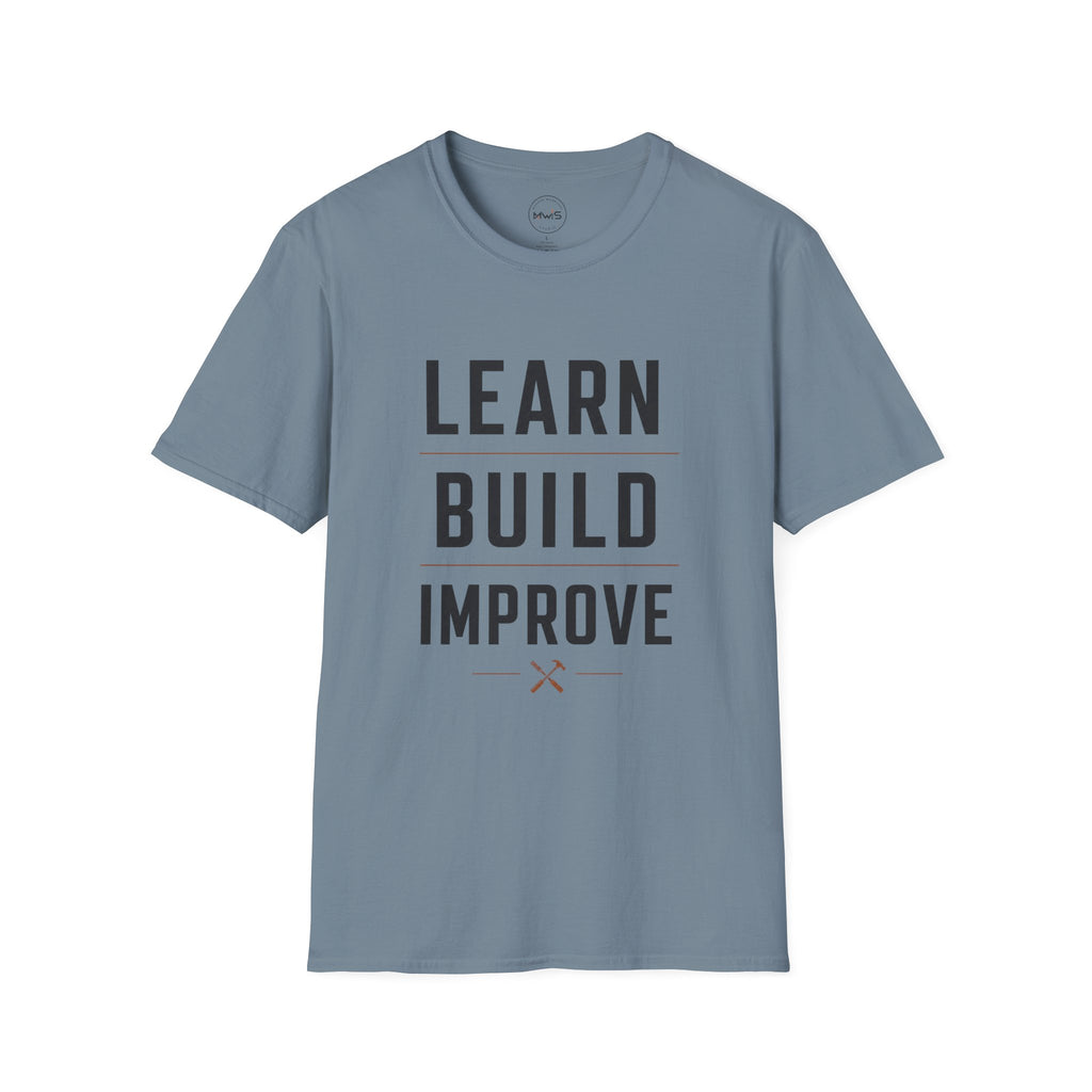 Learn Build Improve T-Shirt