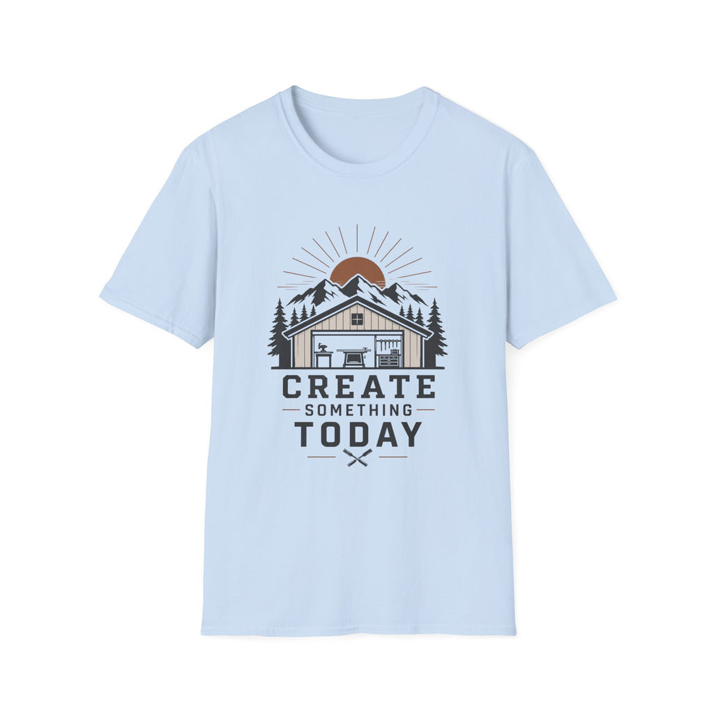Create Something Today T-Shirt