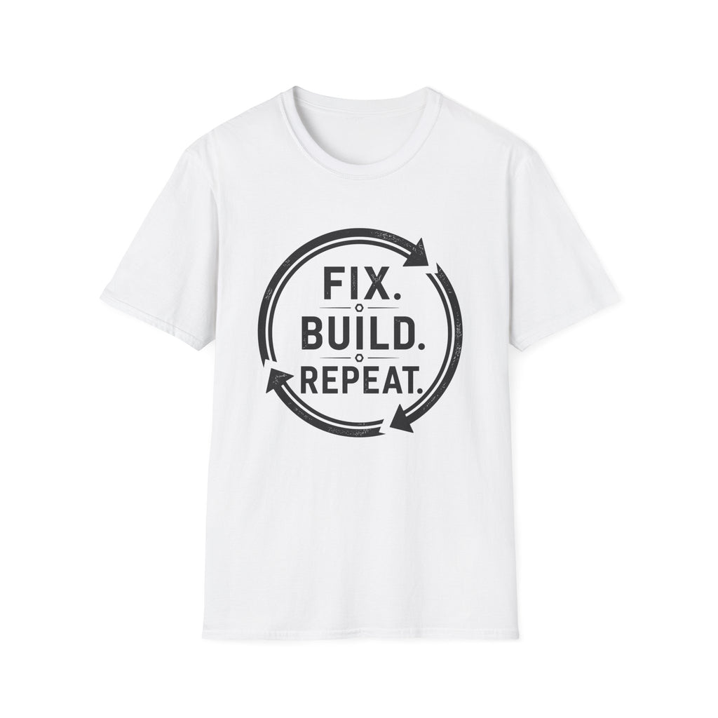 Fix Build Repeat T-Shirt