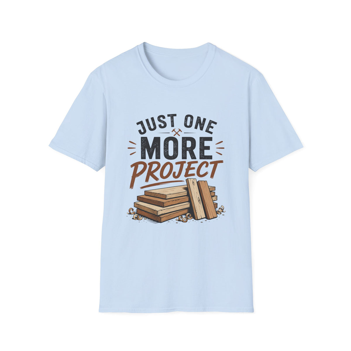 Just One More Project T-Shirt