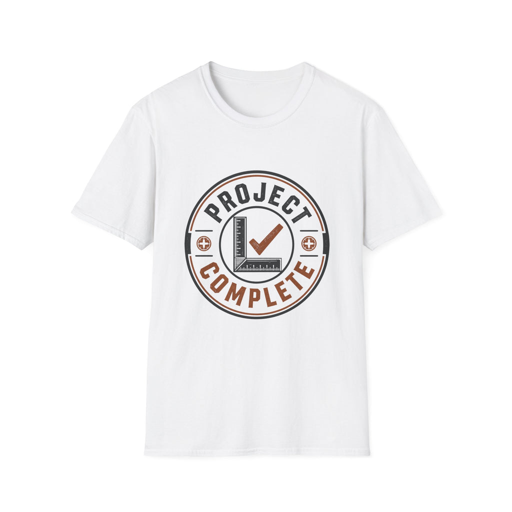 Project Complete T-Shirt