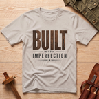 Built With Imperfection T-Shirt