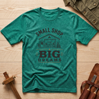 Small Shop Big Dreams T-Shirt