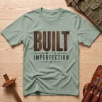 Built With Imperfection T-Shirt