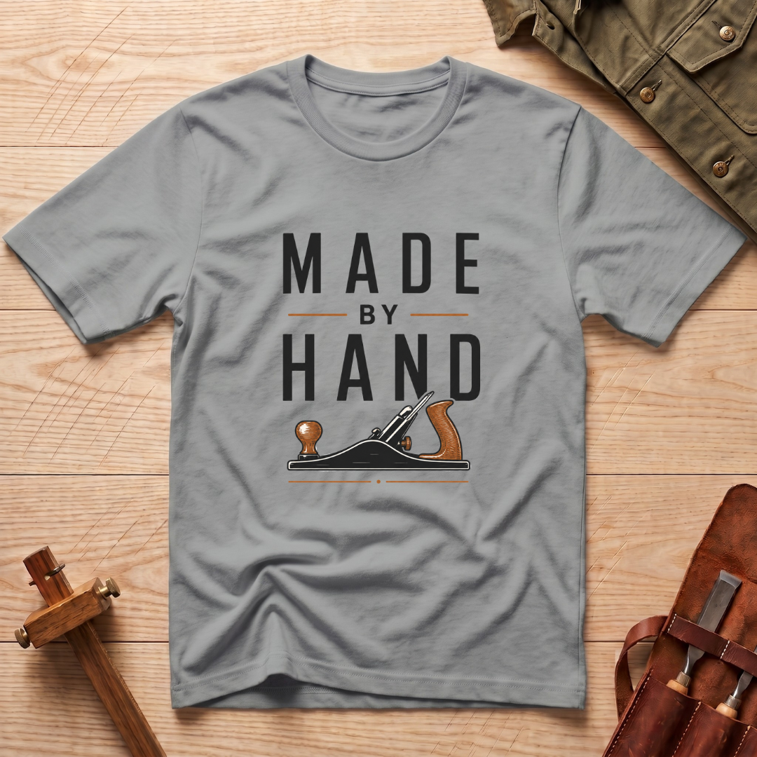 Made By Hand T-Shirt