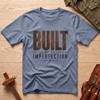 Built With Imperfection T-Shirt